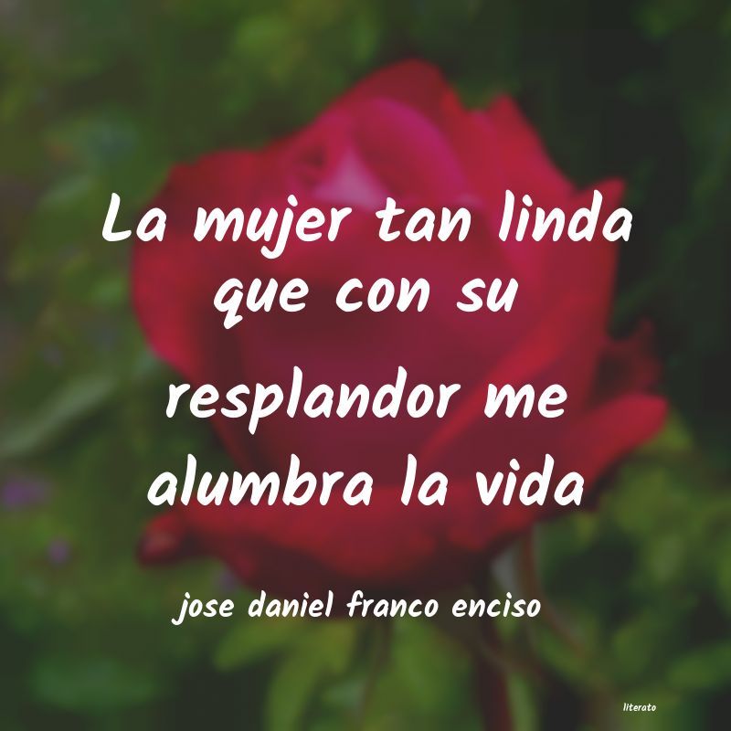 frases de jose daniel franco enciso