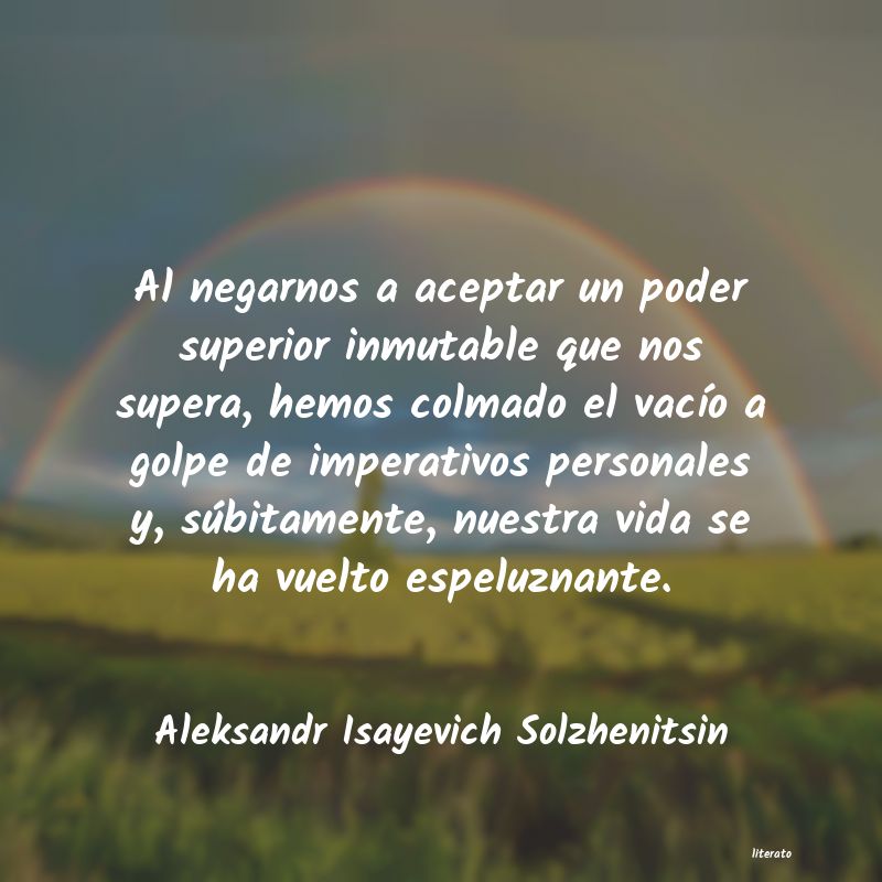 Frases de Aleksandr Isayevich Solzhenitsin