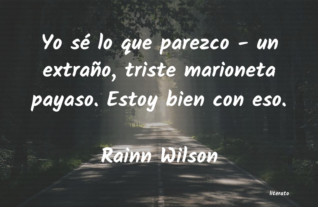 Frases de Rainn Wilson