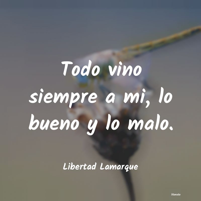 Frases de Libertad Lamarque