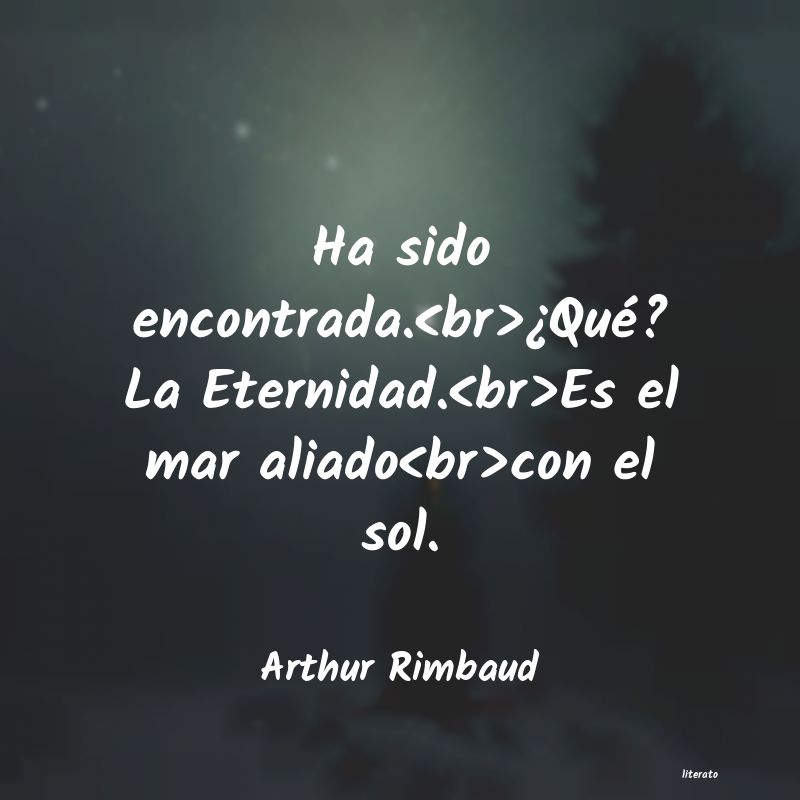 Frases de Arthur Rimbaud