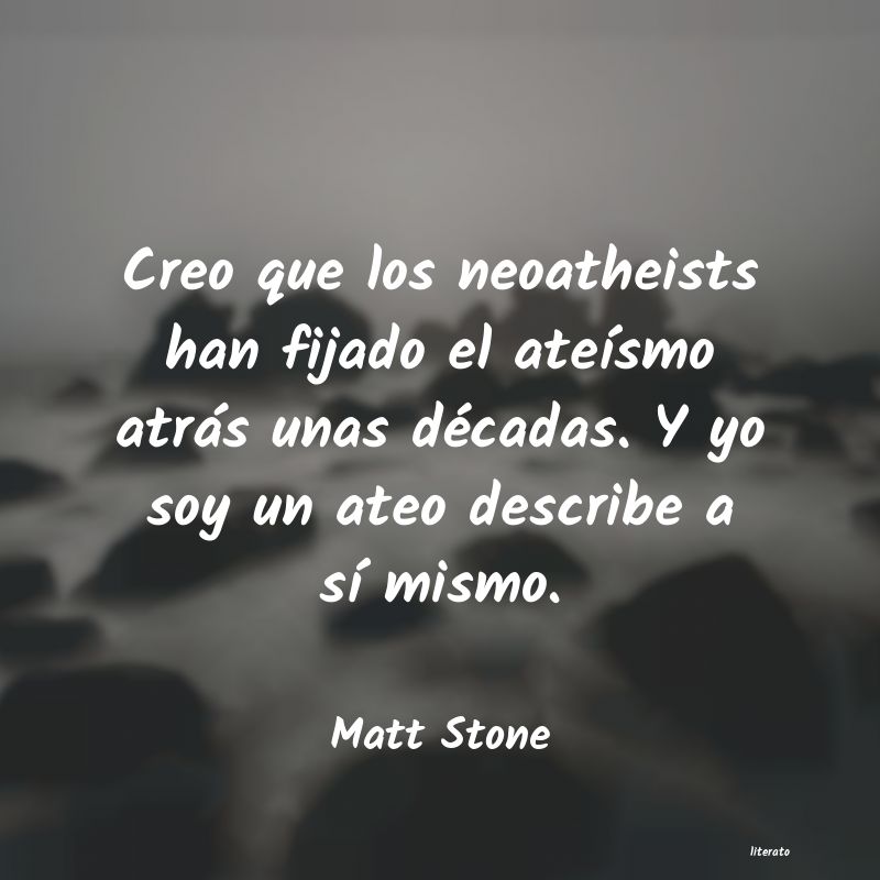 Frases de Matt Stone