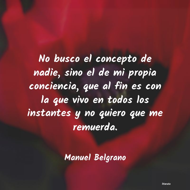 frases de Manuel Belgrano