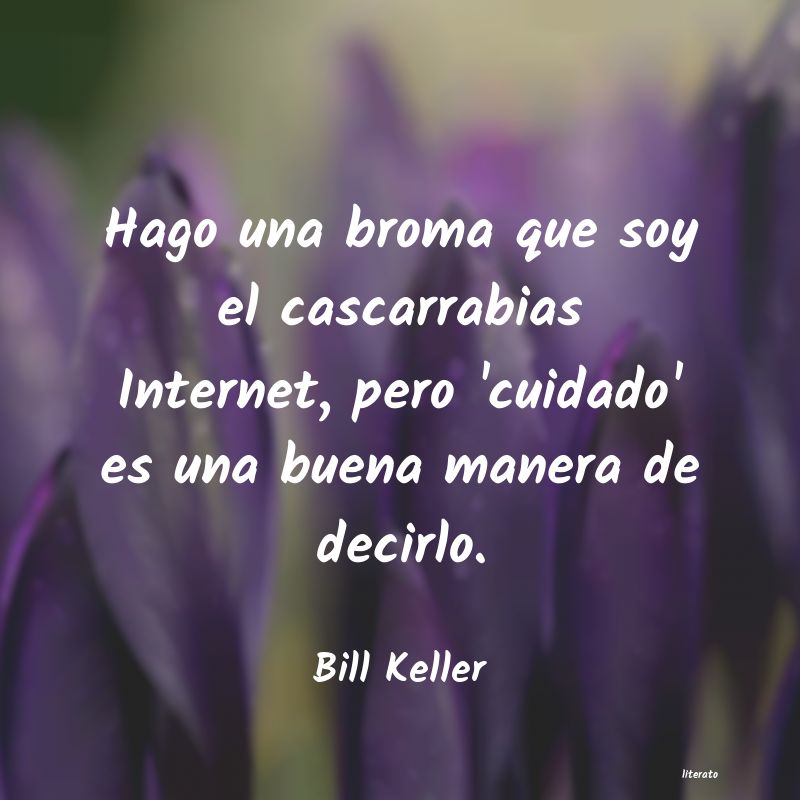 Frases de Bill Keller