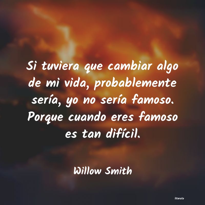 frases de Willow Smith