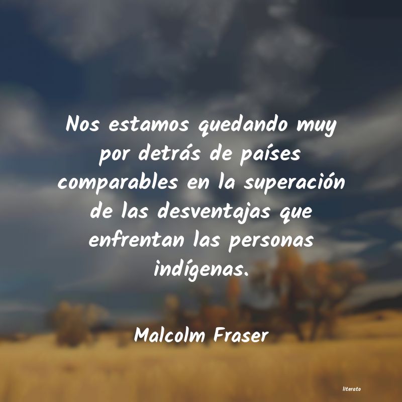 Frases de Malcolm Fraser