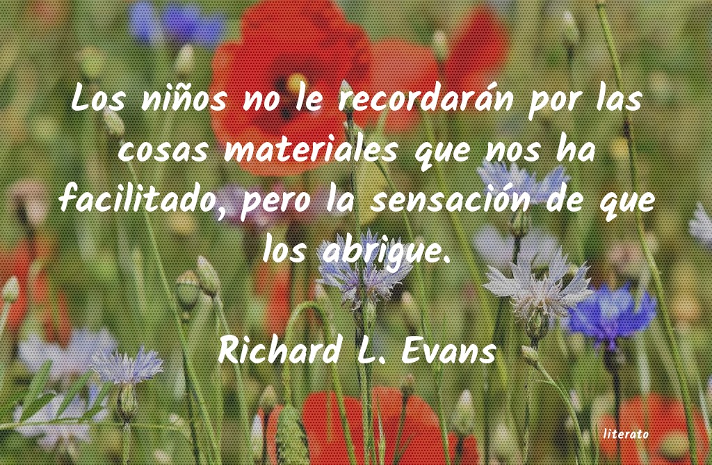 Frases de Richard L. Evans