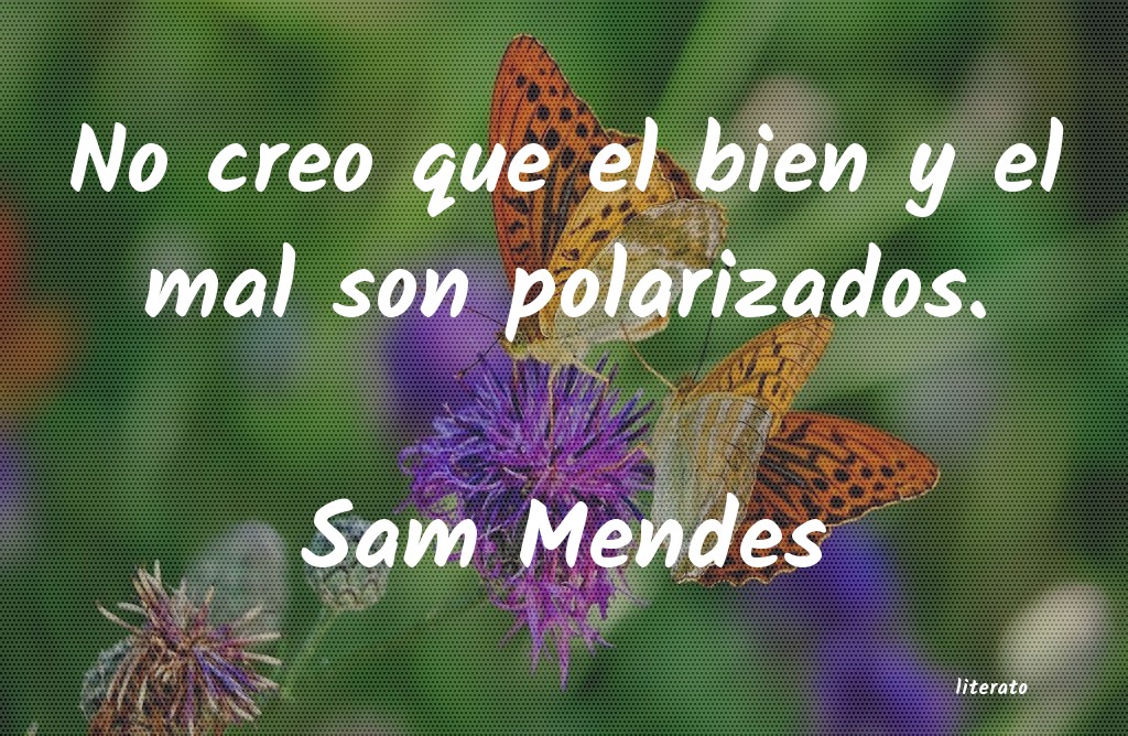 Frases de Sam Mendes