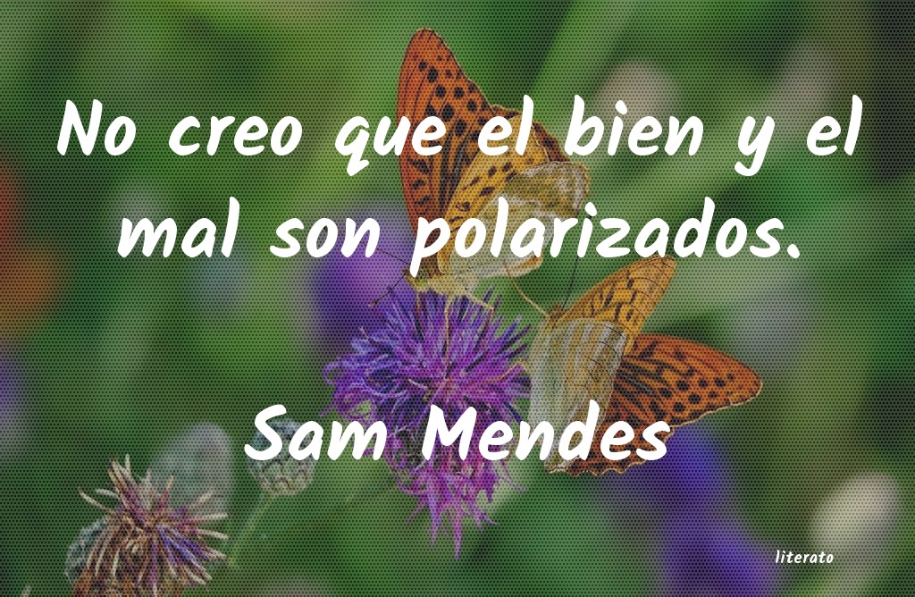 frases de Sam Mendes
