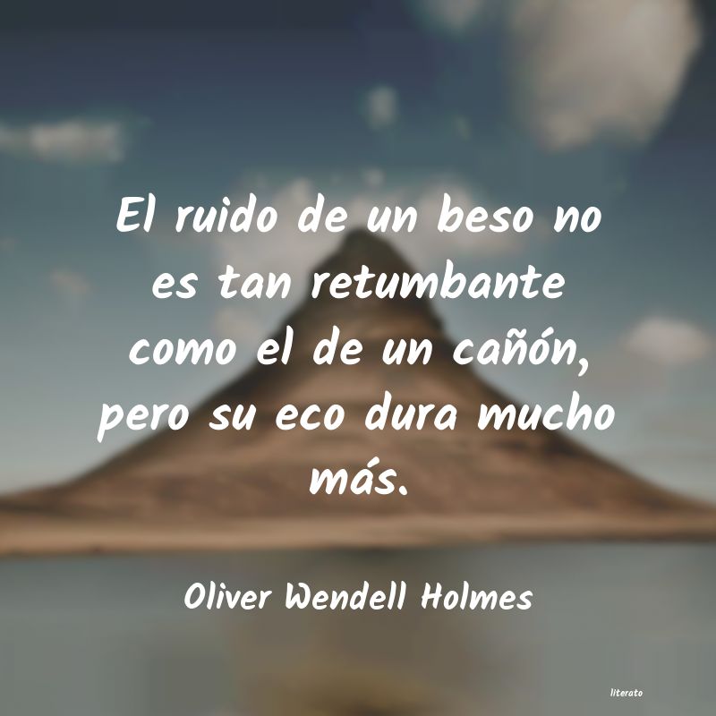 frases de Oliver Wendell Holmes