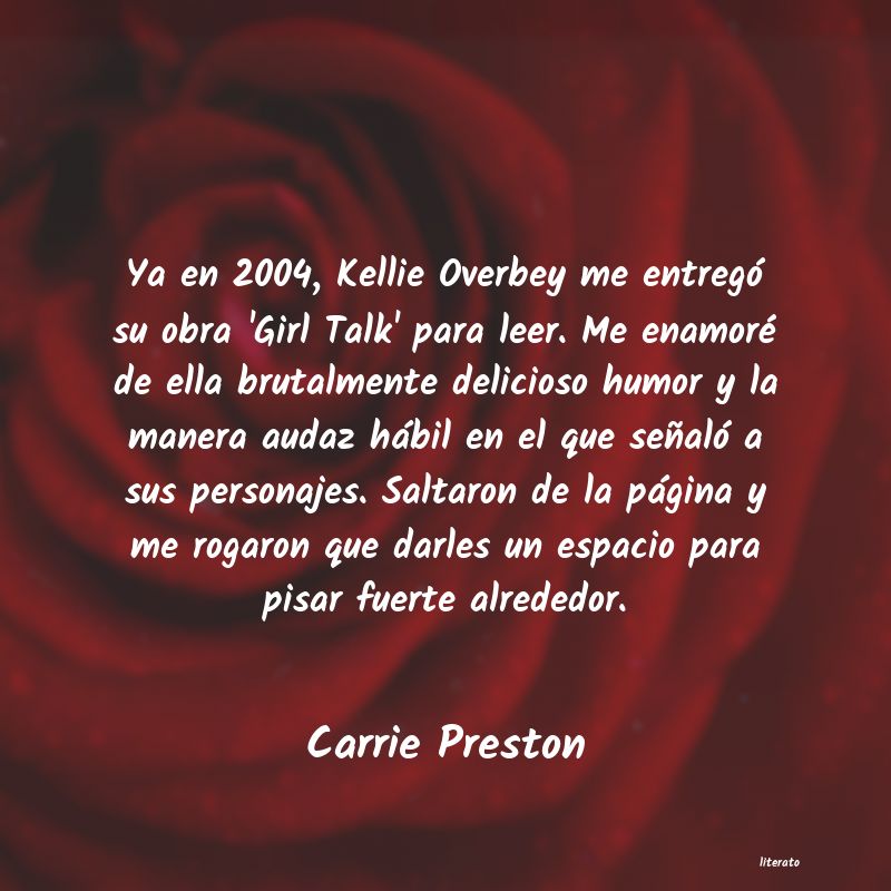 Frases de Carrie Preston