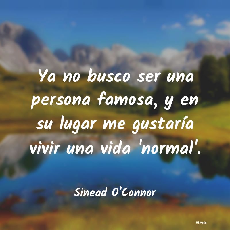 Frases de Sinead O'Connor