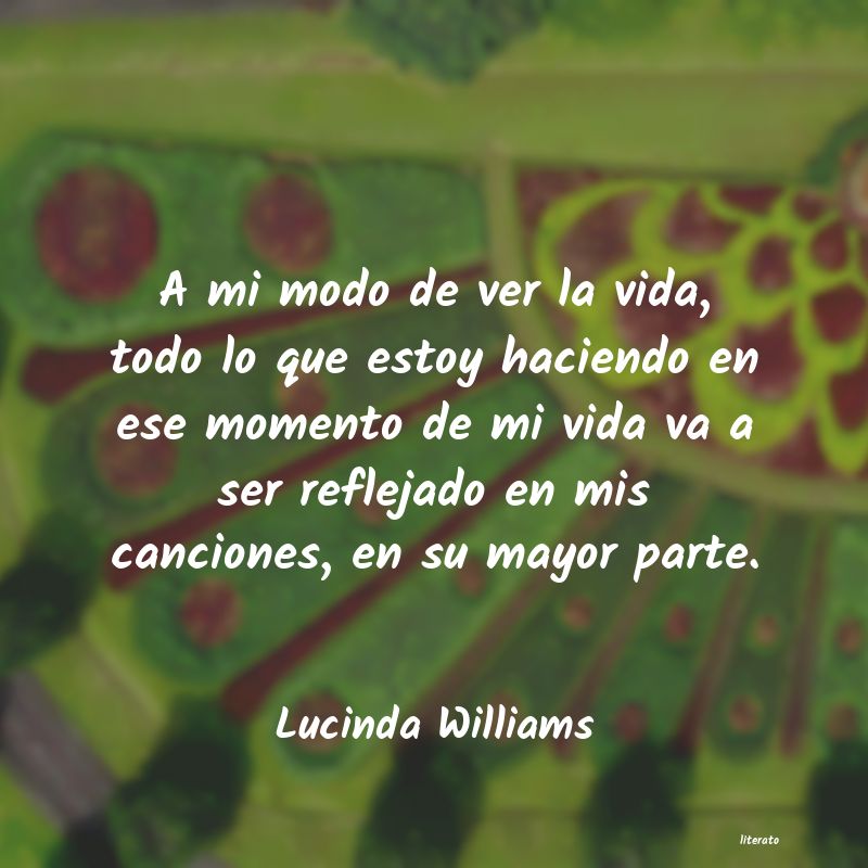 Frases de Lucinda Williams