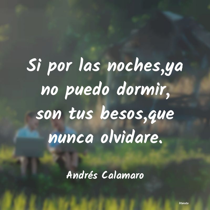 frases de AndrÃ©s Calamaro