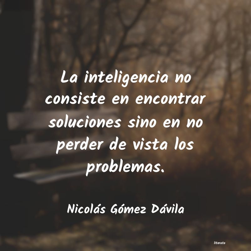 Frases de Nicolás Gómez Dávila