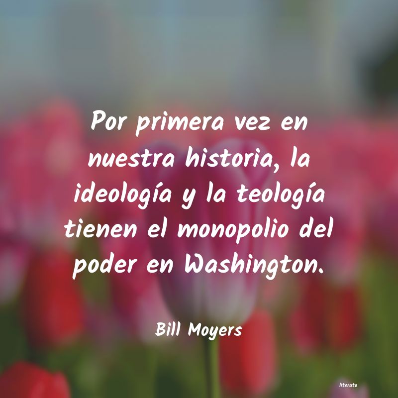 Frases de Bill Moyers