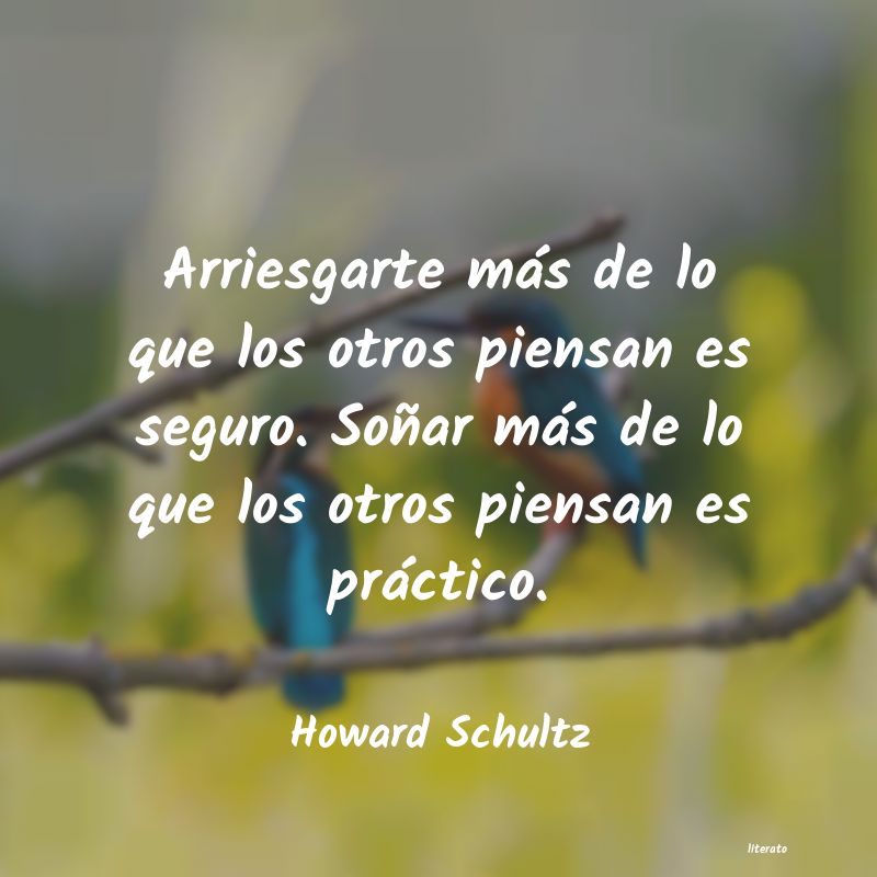 Frases de Howard Schultz