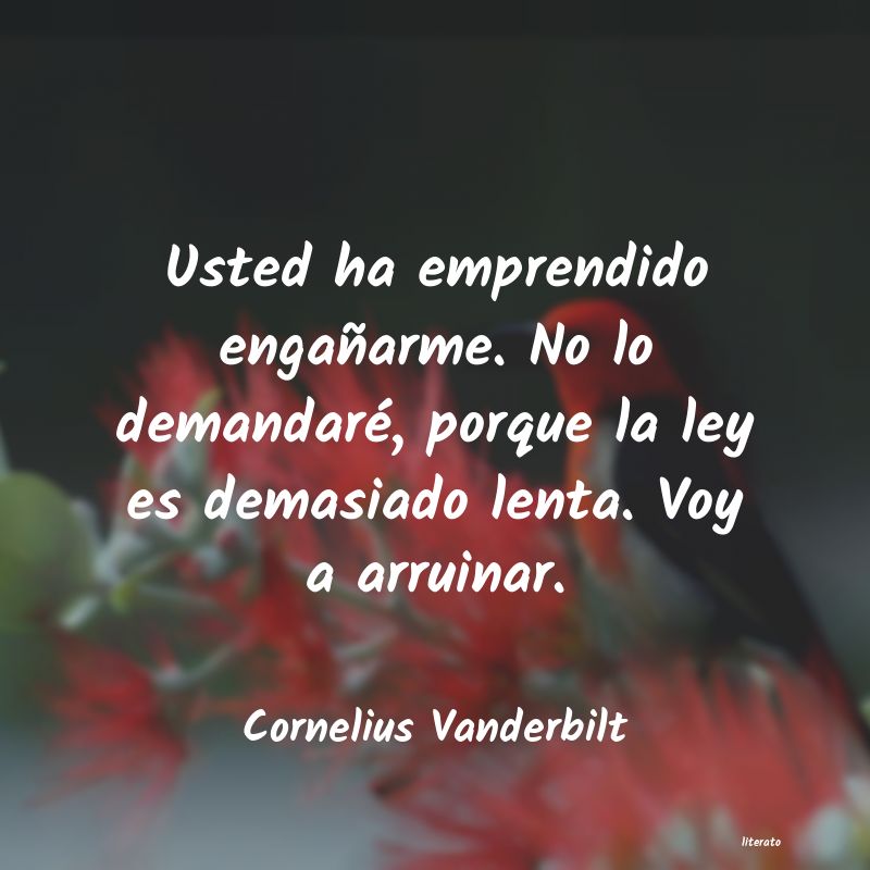 Frases de Cornelius Vanderbilt