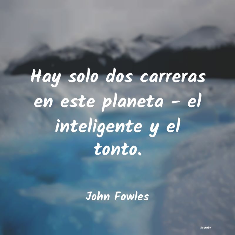 Frases de John Fowles