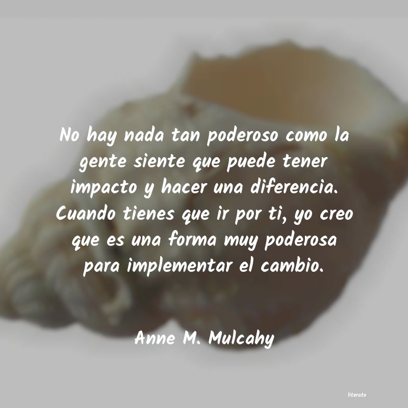 frases de Anne M. Mulcahy
