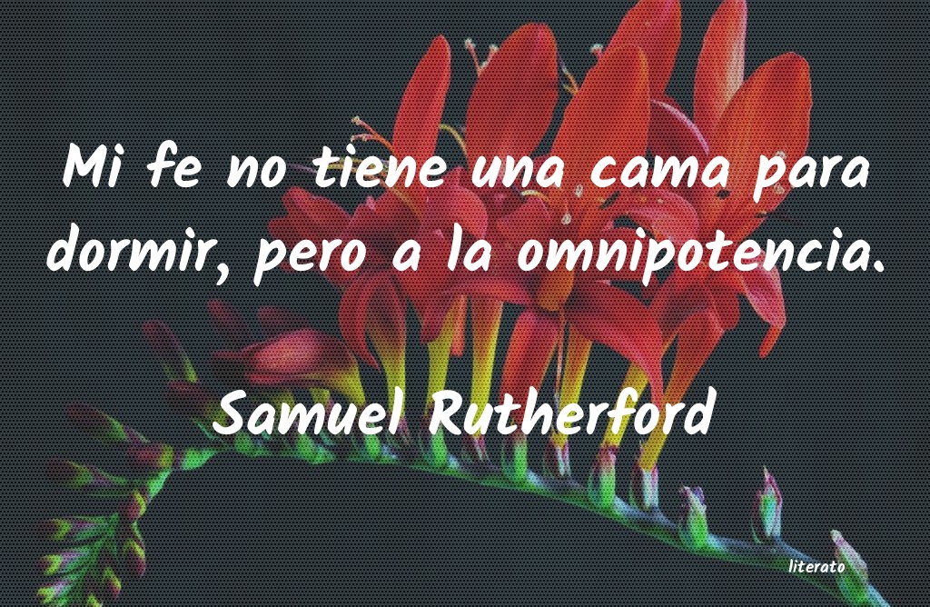 Frases de Samuel Rutherford