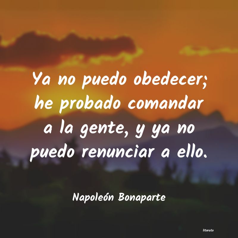 frases de Napoleón Bonaparte