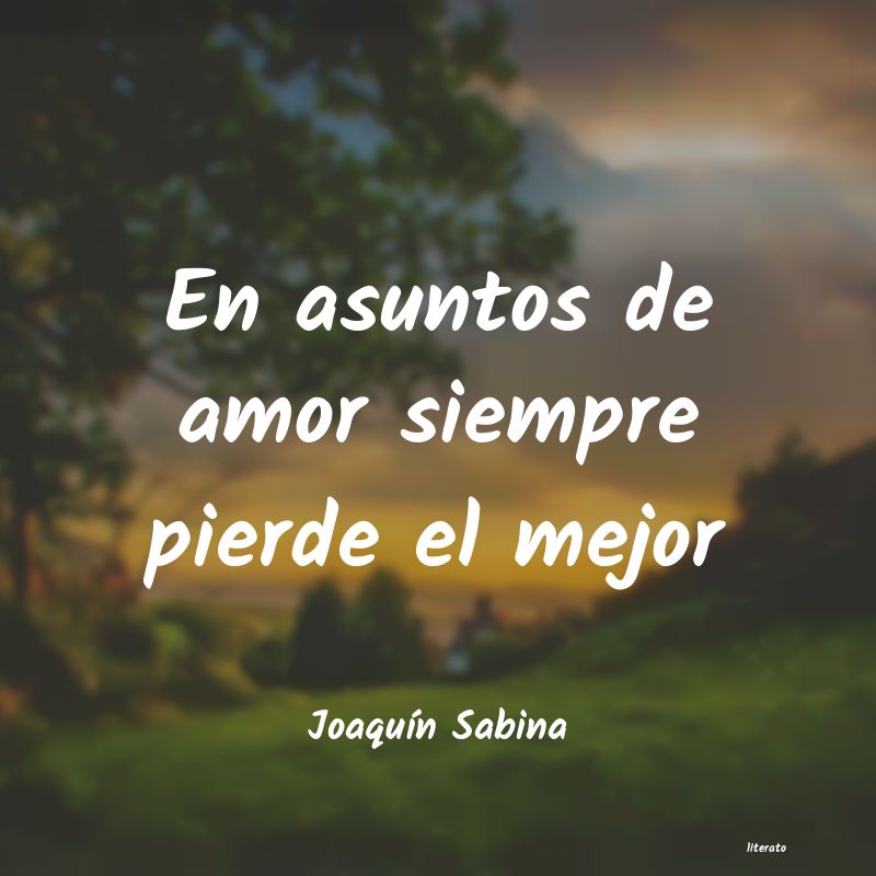 Frases de Joaquín Sabina