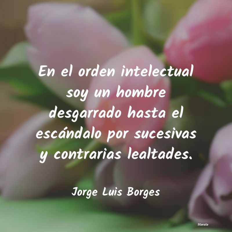 Frases de Jorge Luis Borges