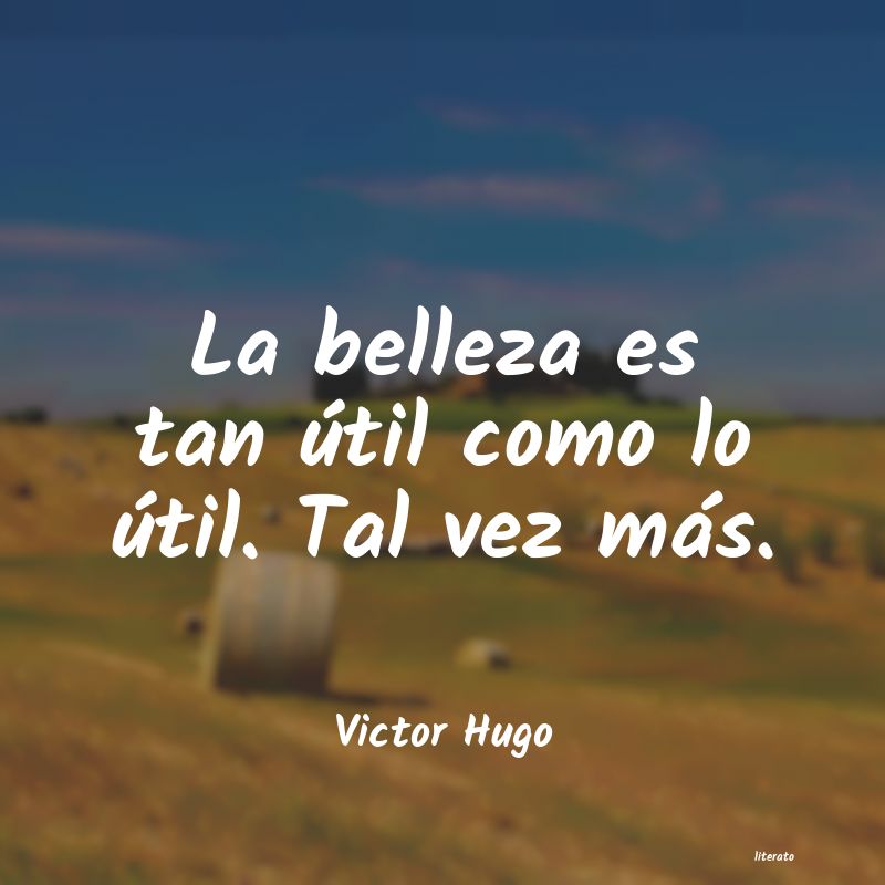 Frases de Victor Hugo