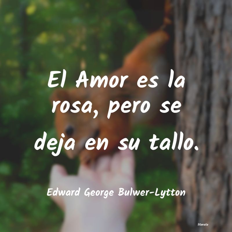 frases de Edward George Bulwer-Lytton