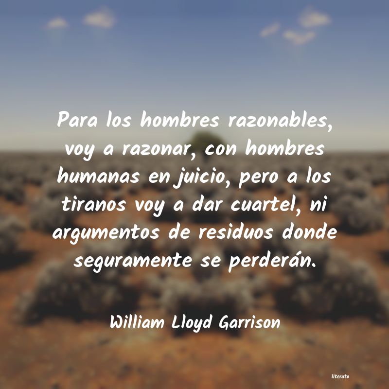 Frases de William Lloyd Garrison