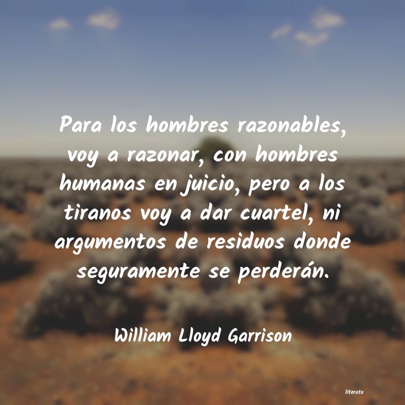 frases de William Lloyd Garrison