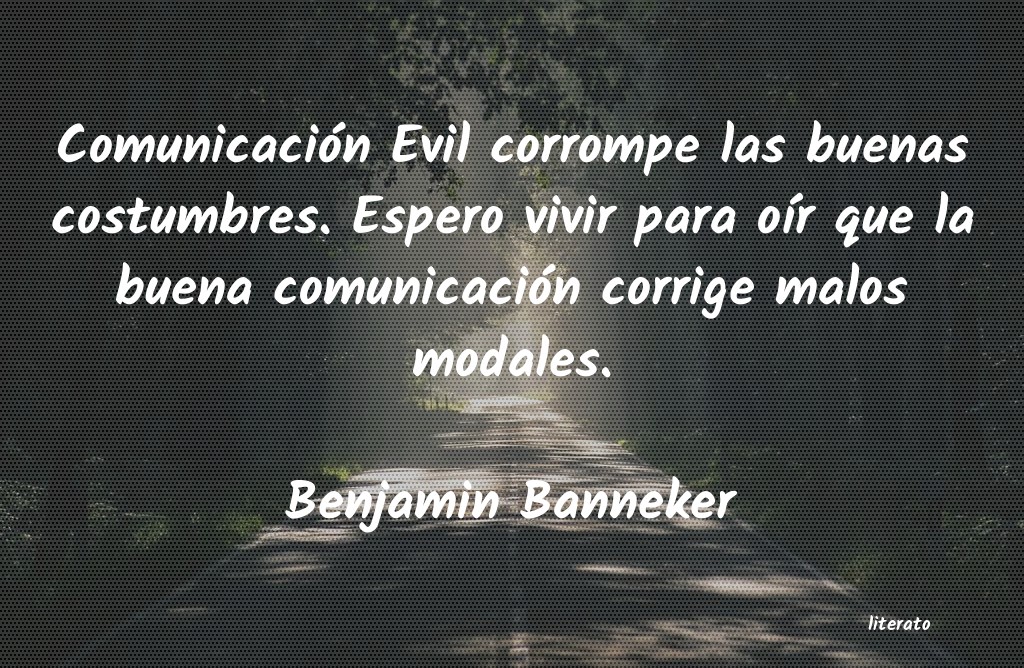 Frases de Benjamin Banneker