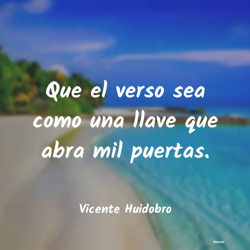 Frases de Vicente Huidobro