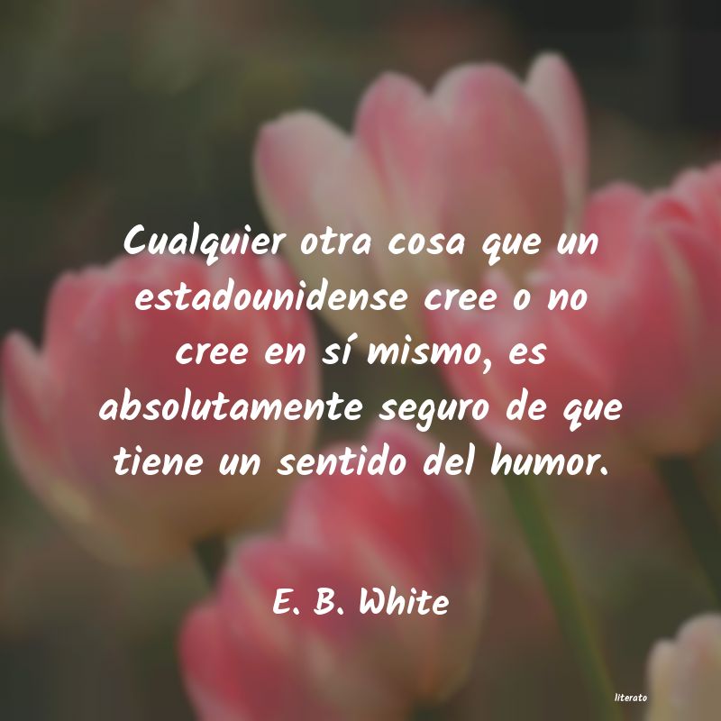 Frases de E. B. White