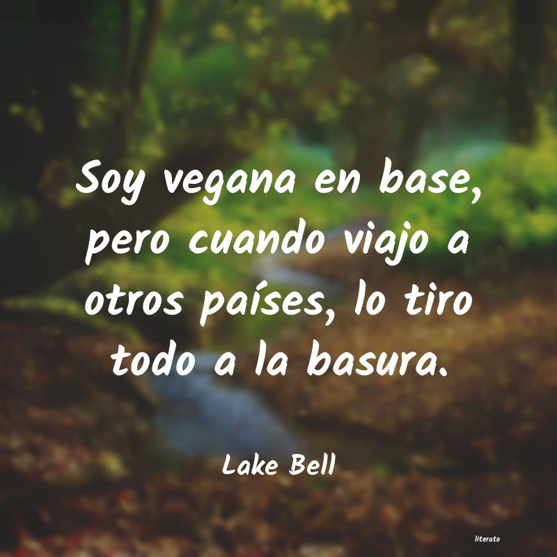 Lake Bell: Soy vegana en base, pero cuand