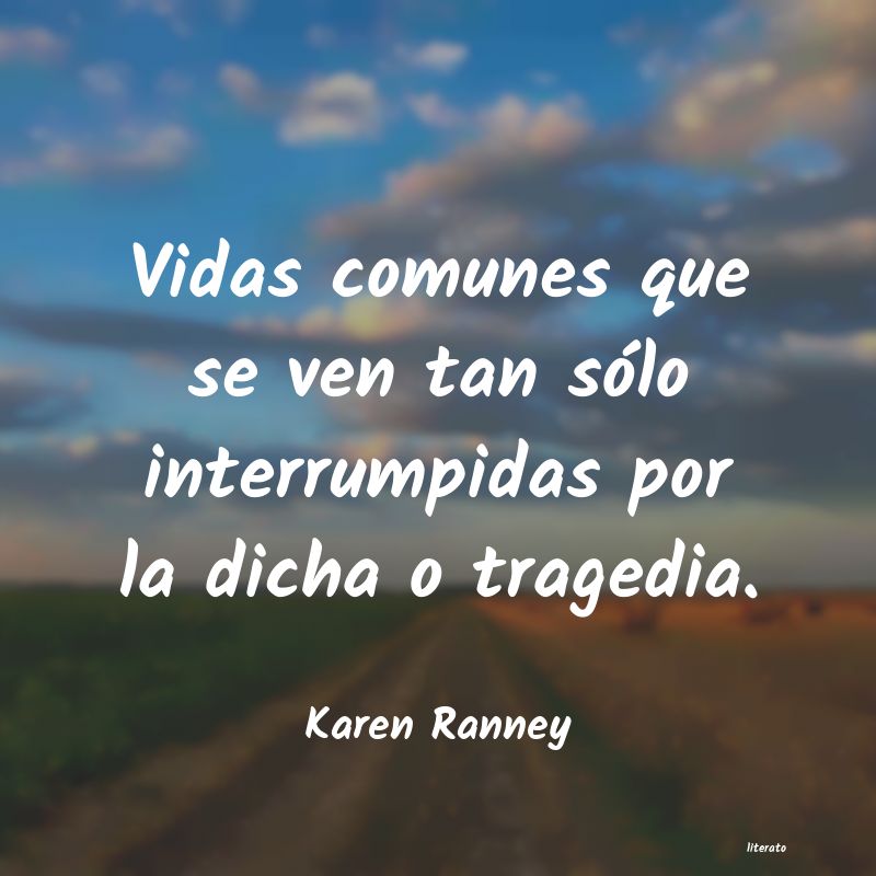 Frases de Karen Ranney