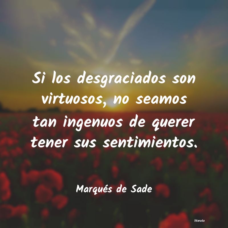 Frases de Marqués de Sade