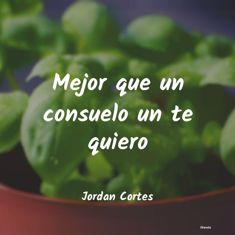 Frases de Jordan Cortes