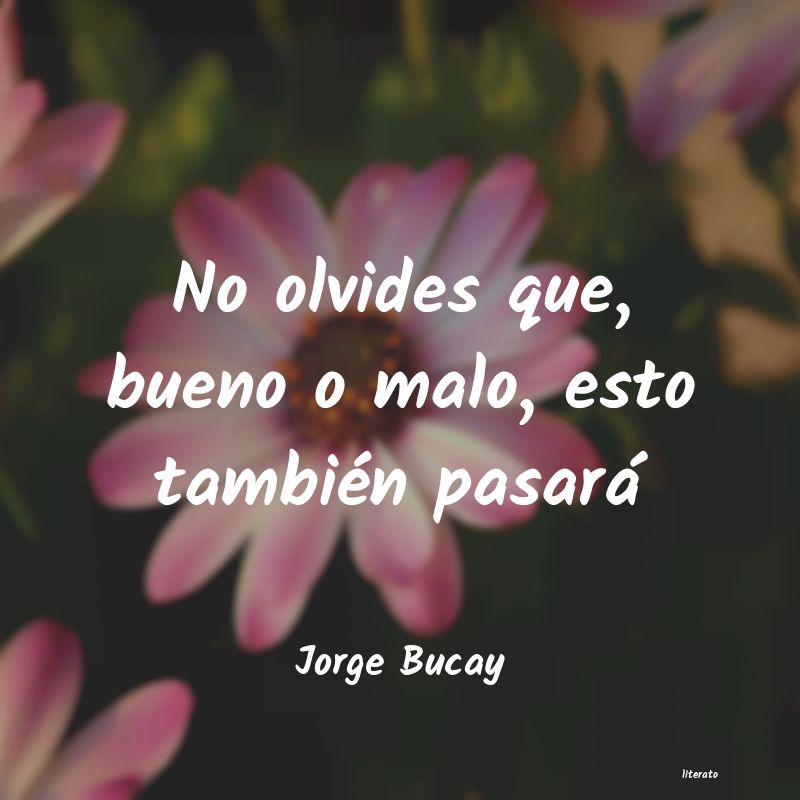 frases de Jorge Bucay