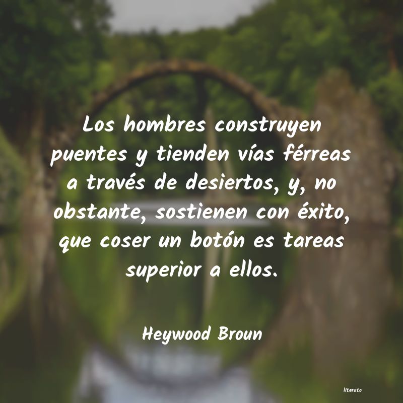 frases de Heywood Broun
