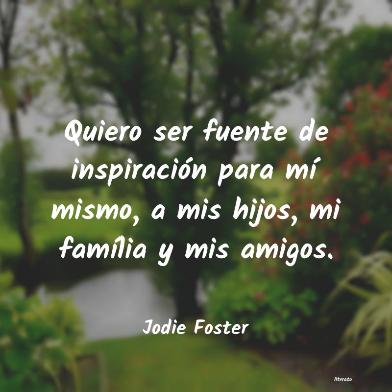 Frases de Jodie Foster