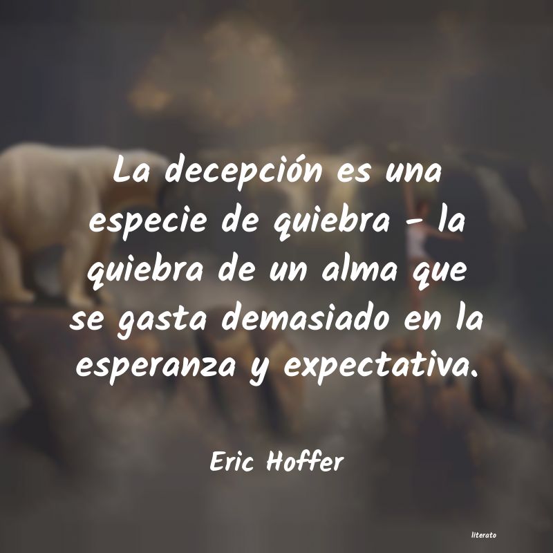 Frases de Eric Hoffer