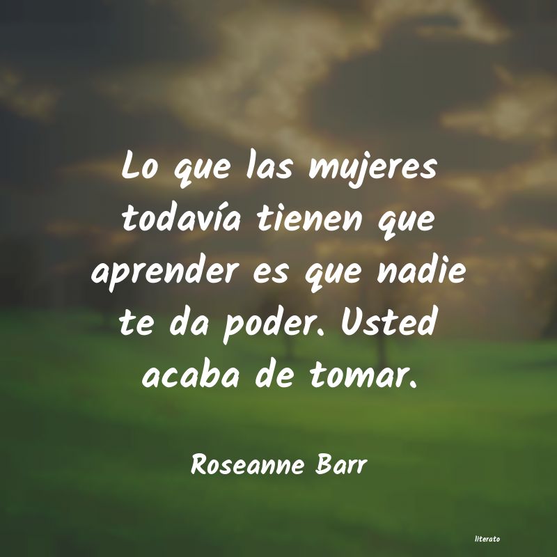 Frases de Roseanne Barr