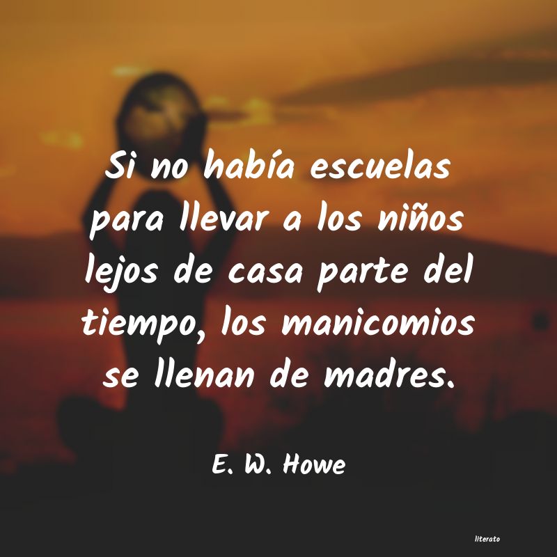 Frases de E. W. Howe