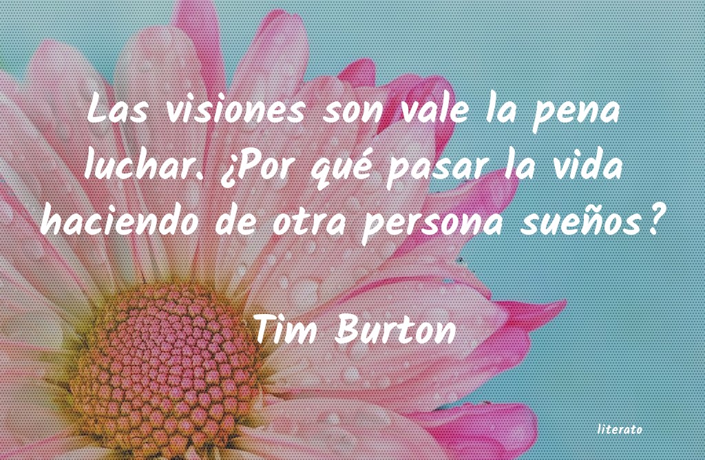frases de Tim Burton