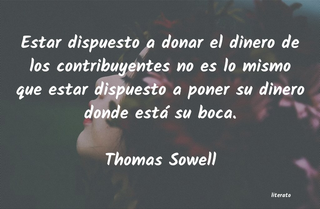 Frases de Thomas Sowell