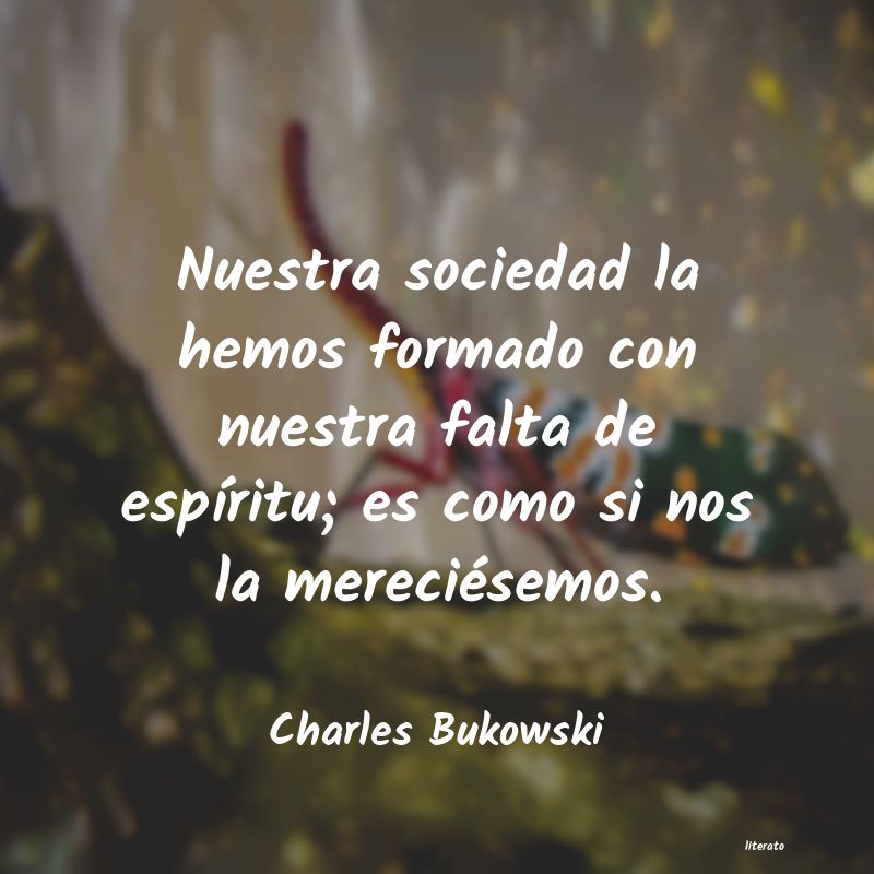 Frases de Charles Bukowski