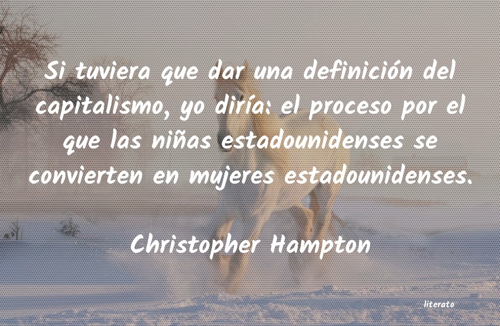 frases de Christopher Hampton