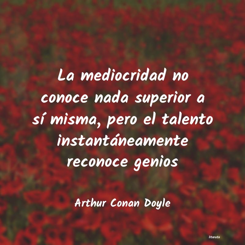 Frases de Arthur Conan Doyle